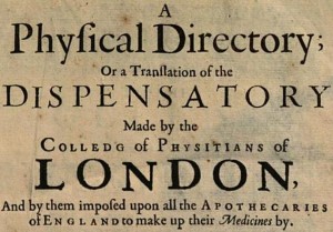 A physical directory, a translation of the list of medicines made by the college of physicians of London