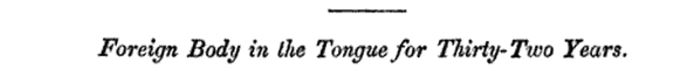 a foreign body in the tongue