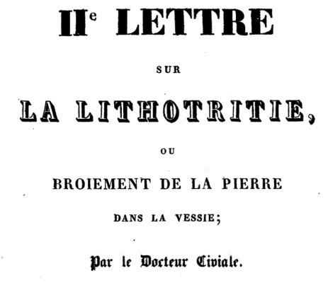 Civiale letters on lithotrity